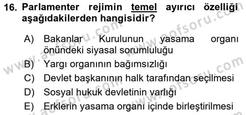 Anayasa Hukuku Dersi 2024 - 2025 Yılı (Final) Dönem Sonu Sınav Soruları 16. Soru
