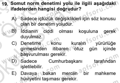 Anayasa Hukuku Dersi 2024 - 2025 Yılı Yaz Okulu Sınav Soruları 19. Soru