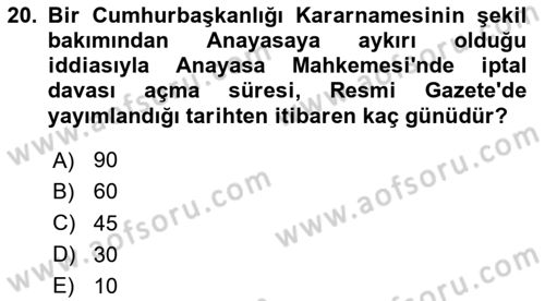 Anayasa Hukuku Dersi 2024 - 2025 Yılı Yaz Okulu Sınav Soruları 20. Soru