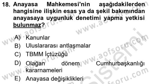 Anayasa Hukuku Dersi 2025 - 2026 Yılı (Final) Dönem Sonu Sınav Soruları 18. Soru