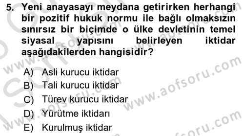 Anayasa Hukuku Dersi 2025 - 2026 Yılı (Final) Dönem Sonu Sınav Soruları 5. Soru