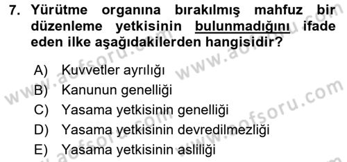 Anayasa Hukuku Dersi 2025 - 2026 Yılı (Final) Dönem Sonu Sınav Soruları 7. Soru