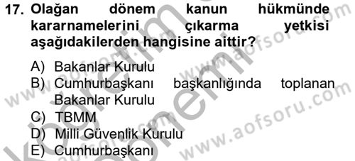 İdare Hukuku Dersi 2012 - 2013 Yılı (Vize) Ara Sınavı 17. Soru