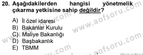 İdare Hukuku Dersi 2012 - 2013 Yılı (Vize) Ara Sınavı 20. Soru