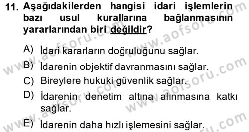 İdare Hukuku Dersi 2013 - 2014 Yılı (Vize) Ara Sınav Soruları 11. Soru