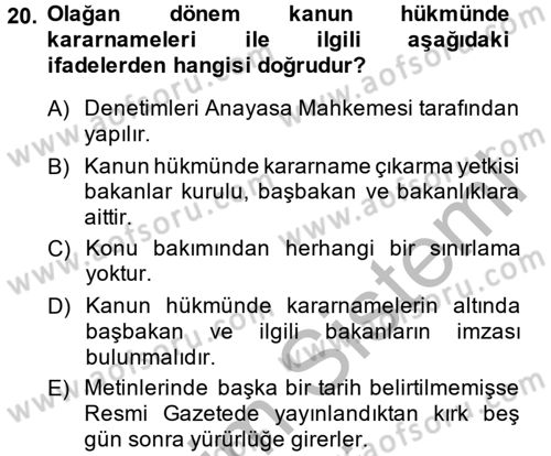 İdare Hukuku Dersi 2013 - 2014 Yılı (Vize) Ara Sınav Soruları 20. Soru