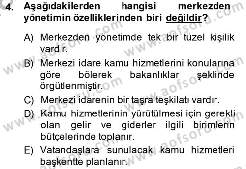 İdare Hukuku Dersi 2013 - 2014 Yılı (Vize) Ara Sınav Soruları 4. Soru