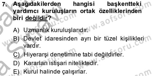 İdare Hukuku Dersi 2013 - 2014 Yılı (Vize) Ara Sınav Soruları 7. Soru