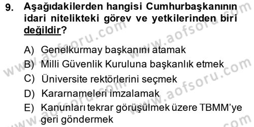 İdare Hukuku Dersi 2013 - 2014 Yılı (Vize) Ara Sınav Soruları 9. Soru
