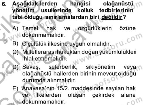 İdare Hukuku Dersi 2013 - 2014 Yılı (Final) Dönem Sonu Sınav Soruları 6. Soru