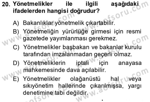 İdare Hukuku Dersi 2014 - 2015 Yılı (Vize) Ara Sınav Soruları 20. Soru