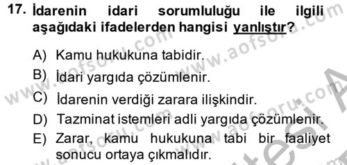 İdare Hukuku Dersi 2014 - 2015 Yılı (Final) Dönem Sonu Sınav Soruları 17. Soru