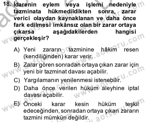 İdare Hukuku Dersi 2014 - 2015 Yılı (Final) Dönem Sonu Sınav Soruları 18. Soru