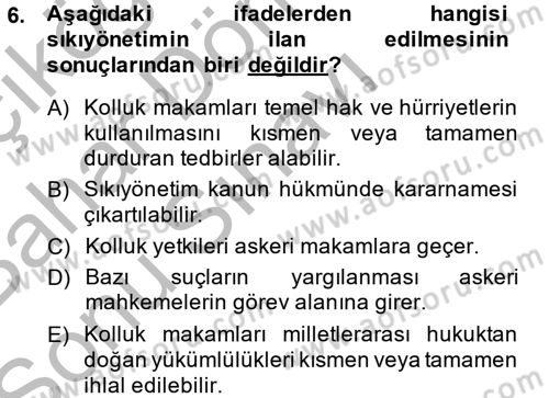 İdare Hukuku Dersi 2014 - 2015 Yılı (Final) Dönem Sonu Sınav Soruları 6. Soru