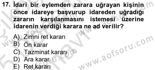 İdare Hukuku Dersi 2014 - 2015 Yılı Tek Ders Sınav Soruları 17. Soru