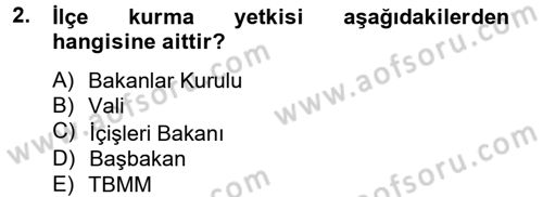 İdare Hukuku Dersi 2014 - 2015 Yılı Tek Ders Sınav Soruları 2. Soru