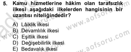 İdare Hukuku Dersi 2014 - 2015 Yılı Tek Ders Sınav Soruları 5. Soru