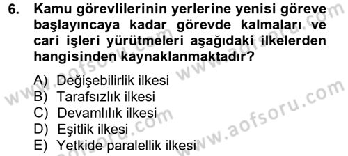 İdare Hukuku Dersi 2014 - 2015 Yılı Tek Ders Sınav Soruları 6. Soru