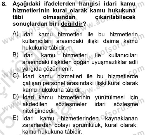 İdare Hukuku Dersi 2014 - 2015 Yılı Tek Ders Sınav Soruları 8. Soru