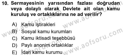 İdare Hukuku Dersi 2015 - 2016 Yılı (Vize) Ara Sınav Soruları 10. Soru