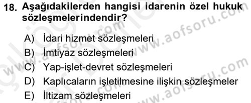 İdare Hukuku Dersi 2015 - 2016 Yılı (Vize) Ara Sınav Soruları 18. Soru
