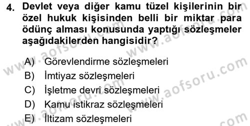 İdare Hukuku Dersi 2015 - 2016 Yılı (Final) Dönem Sonu Sınav Soruları 4. Soru