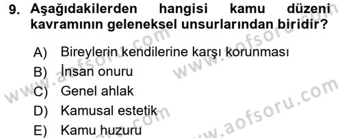 İdare Hukuku Dersi 2015 - 2016 Yılı (Final) Dönem Sonu Sınav Soruları 9. Soru