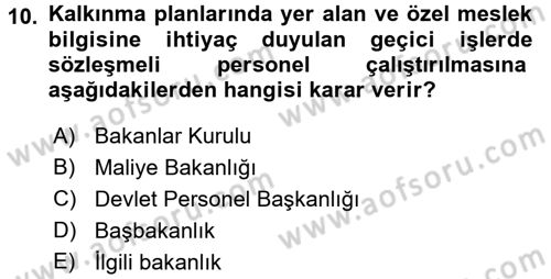 İdare Hukuku Dersi 2016 - 2017 Yılı 3 Ders Sınav Soruları 10. Soru