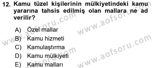 İdare Hukuku Dersi 2016 - 2017 Yılı 3 Ders Sınav Soruları 12. Soru