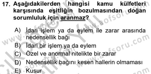 İdare Hukuku Dersi 2016 - 2017 Yılı 3 Ders Sınav Soruları 17. Soru