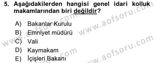 İdare Hukuku Dersi 2016 - 2017 Yılı 3 Ders Sınav Soruları 5. Soru