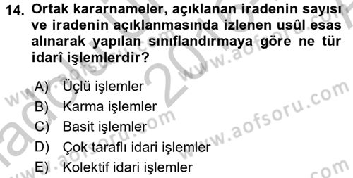 İdare Hukuku Dersi 2016 - 2017 Yılı (Vize) Ara Sınav Soruları 14. Soru