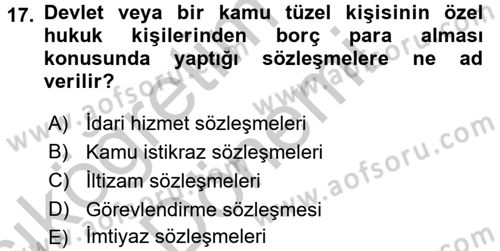 İdare Hukuku Dersi 2016 - 2017 Yılı (Vize) Ara Sınav Soruları 17. Soru