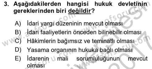 İdare Hukuku Dersi 2016 - 2017 Yılı (Vize) Ara Sınav Soruları 3. Soru