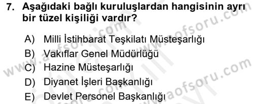 İdare Hukuku Dersi 2017 - 2018 Yılı (Vize) Ara Sınavı 7. Soru