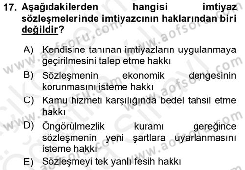 İdare Hukuku Dersi 2018 - 2019 Yılı (Vize) Ara Sınav Soruları 17. Soru