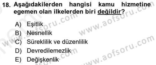 İdare Hukuku Dersi 2018 - 2019 Yılı (Vize) Ara Sınav Soruları 18. Soru
