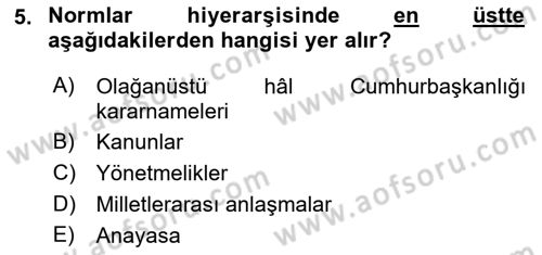 İdare Hukuku Dersi 2018 - 2019 Yılı (Vize) Ara Sınav Soruları 5. Soru