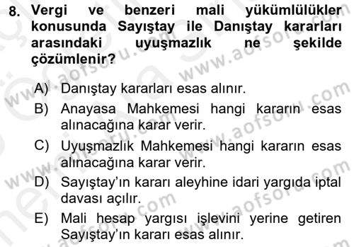 İdare Hukuku Dersi 2018 - 2019 Yılı (Vize) Ara Sınav Soruları 8. Soru