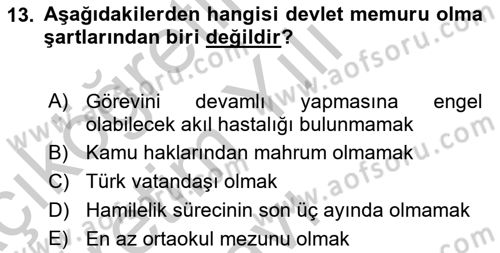 İdare Hukuku Dersi 2018 - 2019 Yılı Yaz Okulu Sınav Soruları 13. Soru