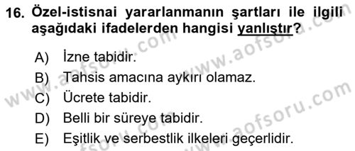 İdare Hukuku Dersi 2018 - 2019 Yılı Yaz Okulu Sınav Soruları 16. Soru