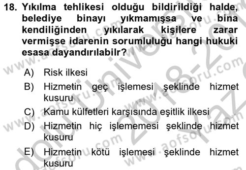 İdare Hukuku Dersi 2018 - 2019 Yılı Yaz Okulu Sınav Soruları 18. Soru