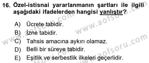 İdare Hukuku Dersi 2020 - 2021 Yılı Yaz Okulu Sınavı 16. Soru