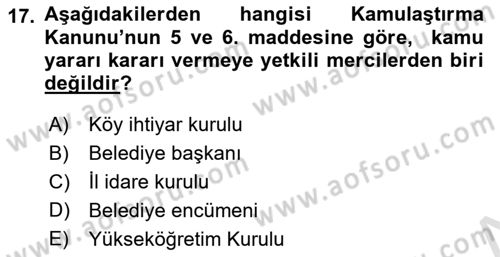 İdare Hukuku Dersi 2020 - 2021 Yılı Yaz Okulu Sınavı 17. Soru