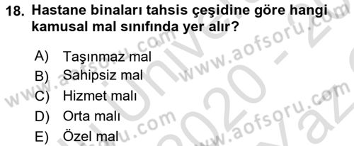 İdare Hukuku Dersi 2020 - 2021 Yılı Yaz Okulu Sınavı 18. Soru