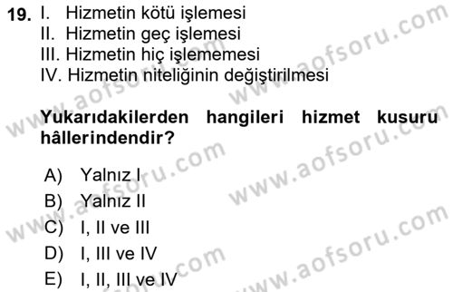 İdare Hukuku Dersi 2020 - 2021 Yılı Yaz Okulu Sınavı 19. Soru