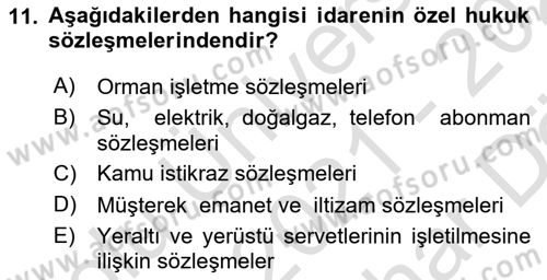 İdare Hukuku Dersi 2021 - 2022 Yılı (Vize) Ara Sınavı 11. Soru