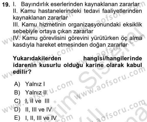 İdare Hukuku Dersi 2021 - 2022 Yılı (Final) Dönem Sonu Sınavı 19. Soru