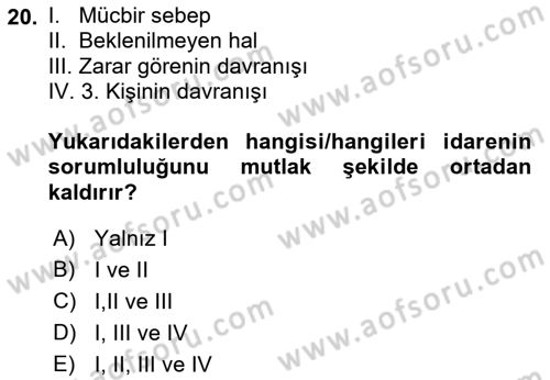 İdare Hukuku Dersi 2021 - 2022 Yılı (Final) Dönem Sonu Sınavı 20. Soru