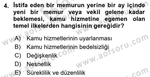 İdare Hukuku Dersi 2021 - 2022 Yılı (Final) Dönem Sonu Sınavı 4. Soru